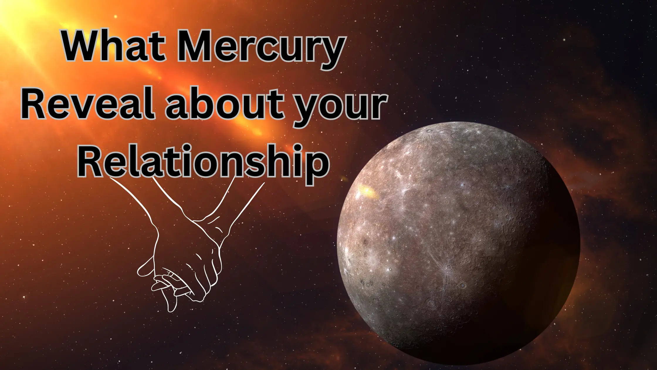 What Mercury Reveal about your Relationship